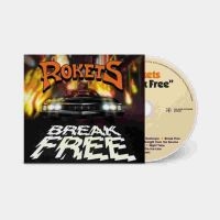 Rokets - Break Free Cd ryhmässä CD @ Bengans Skivbutik AB (4205050)