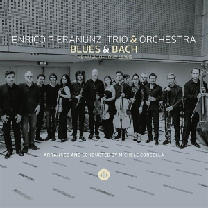 Pieranunzi Enrico -Trio- / Orchestra Filarmonica Italiana / Michele Corcella - Blues & Bach - The Music Of John Lewis ryhmässä CD @ Bengans Skivbutik AB (4205128)