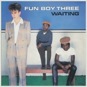 Fun Boy Three - Waiting ryhmässä VINYYLI @ Bengans Skivbutik AB (4205158)