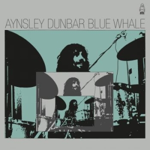 Aynsley Dunbar - Blue Whale ryhmässä VINYYLI @ Bengans Skivbutik AB (4205464)