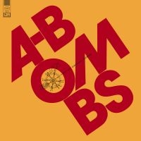 A-Bombs - And Just Constantly Rotating (Vinyl ryhmässä VINYYLI @ Bengans Skivbutik AB (4205475)