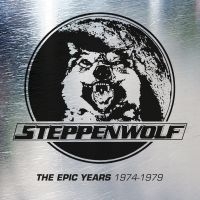 Steppenwolf - Epic Years 1974-1979 ryhmässä CD @ Bengans Skivbutik AB (4205504)