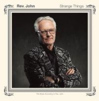 Rev.John - Strange Things ryhmässä CD @ Bengans Skivbutik AB (4205532)