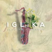 Karparov Vladimir - Iglika ryhmässä CD @ Bengans Skivbutik AB (4205537)