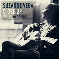 Suzanne Vega - Close-Up - Vol. 1, Love Songs ryhmässä VINYYLI @ Bengans Skivbutik AB (4205547)