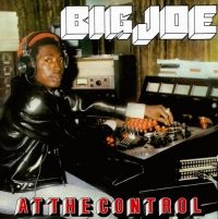 Big Joe - At The Control ryhmässä VINYYLI @ Bengans Skivbutik AB (4205780)