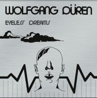 Duren Wolfgang - Eyeless Dreams ryhmässä CD @ Bengans Skivbutik AB (4205817)