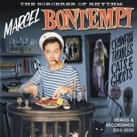 Bontempi Marcel - Crawfish, Troubles, Cats & Ghosts ryhmässä CD @ Bengans Skivbutik AB (4205826)