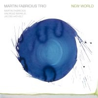 Martin Fabricius Trio - New World ryhmässä CD @ Bengans Skivbutik AB (4205845)