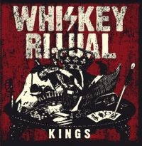 Whiskey Ritual - Kings ryhmässä CD @ Bengans Skivbutik AB (4206184)