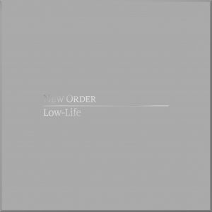 New Order - Low-Life ryhmässä Musiikki / DVD+CD / Pop @ Bengans Skivbutik AB (4206215)