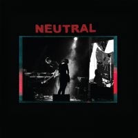 Neutral - S/T ryhmässä VINYYLI @ Bengans Skivbutik AB (4206365)