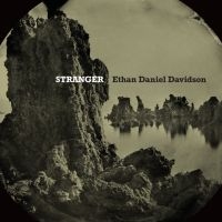 Davidson Ethan Daniel - Stranger ryhmässä VINYYLI @ Bengans Skivbutik AB (4206376)