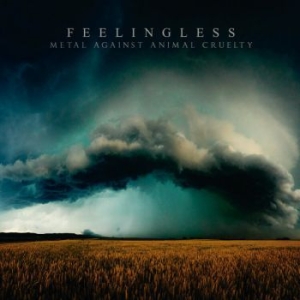 Feelingless - Metal Against Animal Cruelty ryhmässä ME SUOSITTELEMME / Joululahjavinkki: CD @ Bengans Skivbutik AB (4206570)