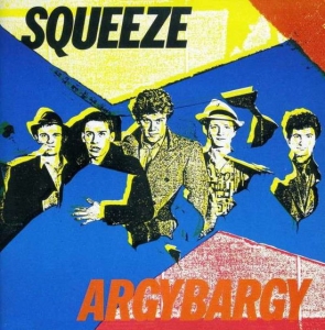 Squeeze - Argybargy ryhmässä ME SUOSITTELEMME / Suosituimmat uutiset - CD @ Bengans Skivbutik AB (4206628)