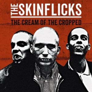 Skinflicks The - Cream Of The Cropped The (Vinyl Lp) ryhmässä VINYYLI @ Bengans Skivbutik AB (4206660)