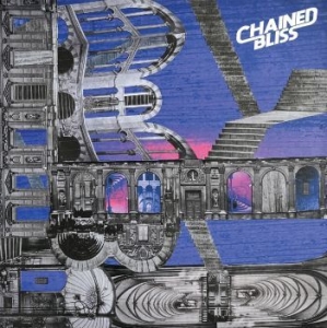 Chained Bliss - Chained Bliss ryhmässä VINYYLI @ Bengans Skivbutik AB (4206679)