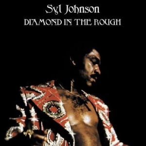 Johnson Syl - Diamond In The Rough ryhmässä VINYYLI @ Bengans Skivbutik AB (4206749)