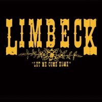 Limbeck - Let Me Come Home ryhmässä VINYYLI @ Bengans Skivbutik AB (4206750)