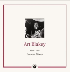 Art Blakey - Essential Works 1954-1960 ryhmässä VINYYLI @ Bengans Skivbutik AB (4206759)