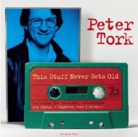 Tork Peter - This Stuff Never Gets Old ryhmässä VINYYLI @ Bengans Skivbutik AB (4206773)