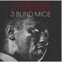 Blakey Art & The Jazz Messengers - 3 Blind Mice (Red) ryhmässä VINYYLI @ Bengans Skivbutik AB (4206777)