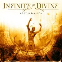 Infinite & Divine - Ascendancy ryhmässä CD @ Bengans Skivbutik AB (4206843)