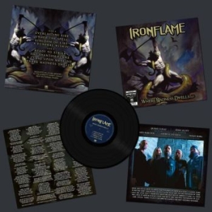 Ironflame - Where Madness Dwells (Vinyl Lp) ryhmässä VINYYLI @ Bengans Skivbutik AB (4206862)