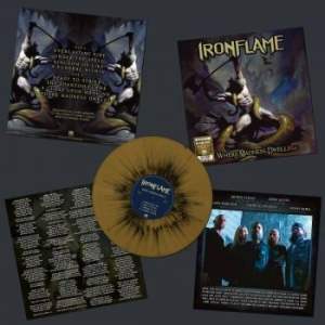 Ironflame - Where Madness Dwells (Gold/Black Sp ryhmässä VINYYLI @ Bengans Skivbutik AB (4206863)