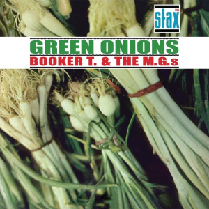 Booker T. & The Mg's - Green Onions Deluxe (60Th Anniversary CD Edition) ryhmässä CD @ Bengans Skivbutik AB (4207112)