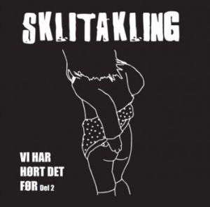 Sklitakling - Vi Har Hïrt Det Fïr (Del 2) ryhmässä VINYYLI @ Bengans Skivbutik AB (4207372)