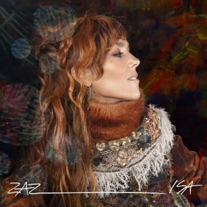 Zaz - Isa (Nouvelle Edition) 2Cd + 1 ryhmässä ME SUOSITTELEMME / Bengans Henkilökunnan Vinkit / Ranskalaiset Suosikit @ Bengans Skivbutik AB (4207451)