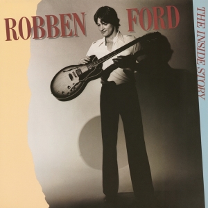 Robben Ford - Inside Story ryhmässä VINYYLI @ Bengans Skivbutik AB (4207459)