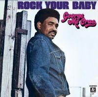 Mccrae George - Rock Your Baby ryhmässä VINYYLI @ Bengans Skivbutik AB (4207490)