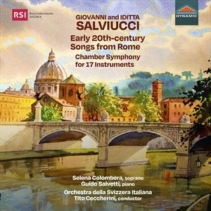 Salviucci Giovanni Salviucci Idi - Early 20Th-Century Songs From Rome ryhmässä CD @ Bengans Skivbutik AB (4207570)