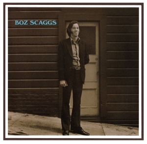 Boz Scaggs - Boz Scaggs ryhmässä CD @ Bengans Skivbutik AB (4207815)