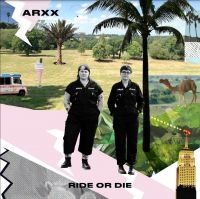 Arxx - Ride Or Die ryhmässä VINYYLI @ Bengans Skivbutik AB (4208083)