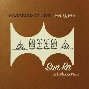 Sun Ra - Haverford College, January 25 1980 ryhmässä ME SUOSITTELEMME / Record Store Day / RSD2023 @ Bengans Skivbutik AB (4208377)