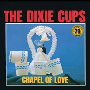 The Dixie Cups - Chapel Of Love (Mono / Sun Records ryhmässä VINYYLI @ Bengans Skivbutik AB (4208459)