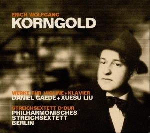 Gaede Daniel / Berlin Philharmonic Strin - Erich Wolfgang Korngold ryhmässä CD @ Bengans Skivbutik AB (4208812)