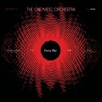 The Cinematic Orchestra - Every Day 20Th Anniversary Edition ryhmässä VINYYLI @ Bengans Skivbutik AB (4209389)