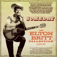 Britt Elton - Someday - The Elton Britt Collectio ryhmässä CD @ Bengans Skivbutik AB (4209930)