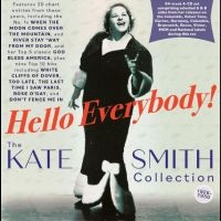 Smith Kate - Hello Everybody! - The Kate Smith C ryhmässä CD @ Bengans Skivbutik AB (4209935)