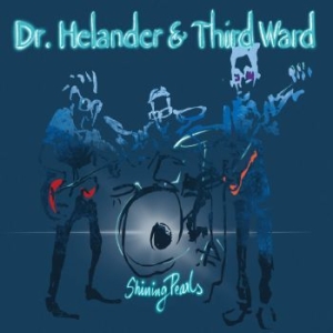 Dr. Helander & Third Ward - Shining Pearls ryhmässä CD @ Bengans Skivbutik AB (4209979)