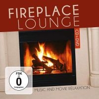 Various Artists - Fireplace Lounge (Cd+Dvd) ryhmässä CD @ Bengans Skivbutik AB (4209983)