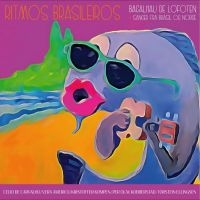 Ritmos Brasileiros - Bacalhau De Lofoten - Sanger Fra Br ryhmässä CD @ Bengans Skivbutik AB (4210586)