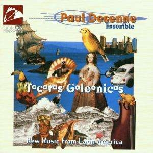 Paul Desenne Ensemble - Tocatas Galeonicas ryhmässä CD @ Bengans Skivbutik AB (4210817)