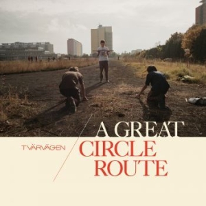 Tvärvägen - A Great Circle Route ryhmässä VINYYLI @ Bengans Skivbutik AB (4211129)