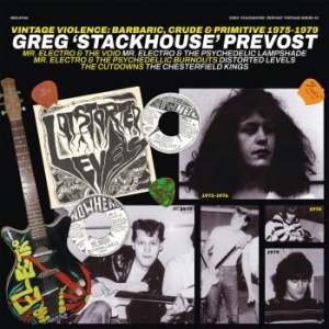 Greg 'stackhouse' Prevost - Vintage Violence: Barbaric, Crude & ryhmässä VINYYLI @ Bengans Skivbutik AB (4211134)