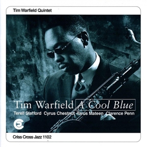 Warfield Tim - A Cool Blue ryhmässä CD @ Bengans Skivbutik AB (4211661)